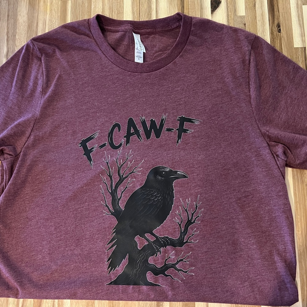 F-Caw-F Shirt